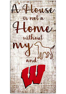Wisconsin Badgers A House is not a Home Sign - Red