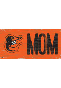 Baltimore Orioles MOM Sign