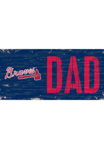 Atlanta Braves DAD Sign