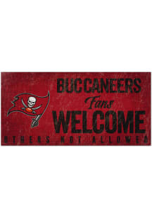 Tampa Bay Buccaneers Fans Welcome 6x12 Sign