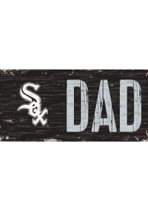 Chicago White Sox DAD Sign