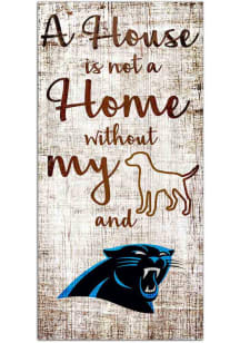 Carolina Panthers A House is Not a Home Sign