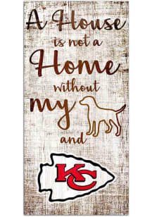 Kansas City Chiefs A House is Not a Home Sign