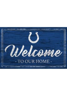 Indianapolis Colts Welcome 11x19 Sign
