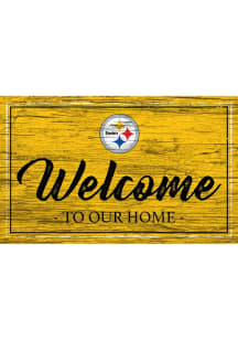 Pittsburgh Steelers Welcome 11x19 Sign