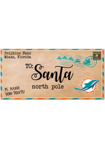 Miami Dolphins To Santa 6x12 Sign