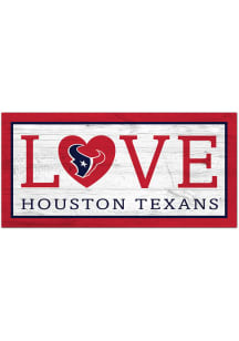 Houston Texans Love 6x12 Sign