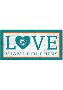 Miami Dolphins Love 6x12 Sign