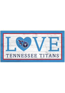Tennessee Titans Love 6x12 Sign