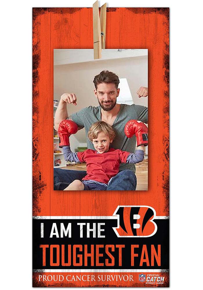 Cincinnati Bengals The Toughest Fan Sign