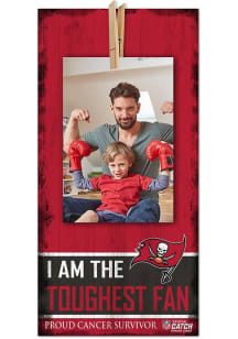 Tampa Bay Buccaneers The Toughest Fan Sign