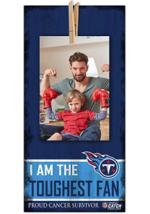 Tennessee Titans The Toughest Fan Sign