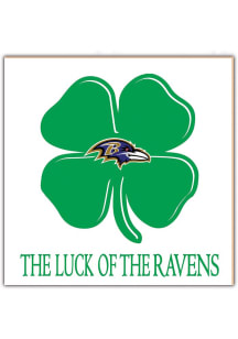 Baltimore Ravens Luck of the Team Sign