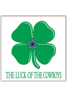 Dallas Cowboys Luck of the Team Sign