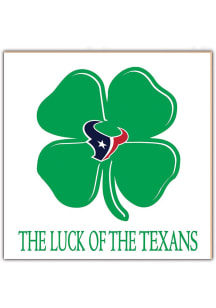 Houston Texans Luck of the Team Sign