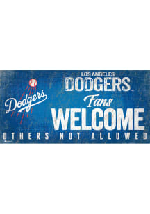 Los Angeles Dodgers Fans Welcome 6x12 Sign
