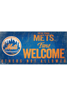New York Mets Fans Welcome 6x12 Sign