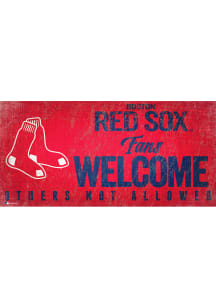 Boston Red Sox Fans Welcome 6x12 Sign