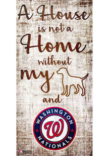 Washington Nationals A House is not a Home Sign