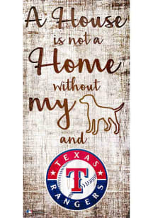 Texas Rangers A House is not a Home Sign