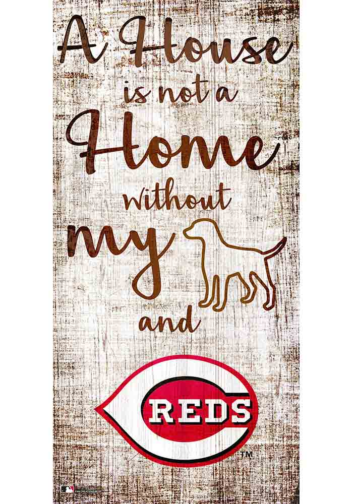 Cincinnati Reds A House is not a Home Sign