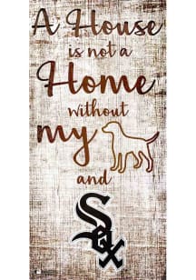 Chicago White Sox A House is not a Home Sign