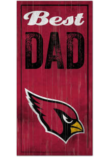 Arizona Cardinals Best Dad Sign