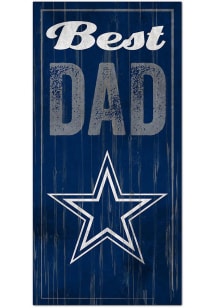 Dallas Cowboys Best Dad Sign