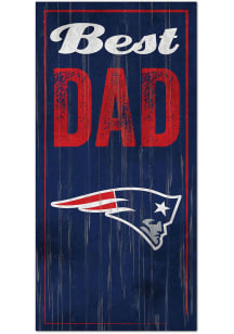 New England Patriots Best Dad Sign