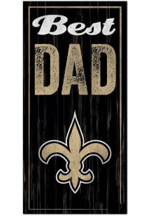 New Orleans Saints Best Dad Sign