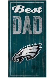 Philadelphia Eagles Best Dad Sign