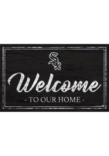 Chicago White Sox Welcome to our Home 6x12 Sign