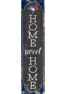 Toronto Blue Jays 24 Inch Home Sweet Home Leaner Sign