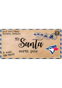 Toronto Blue Jays To Santa Sign