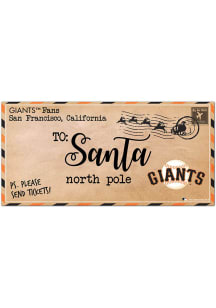 San Francisco Giants To Santa Sign