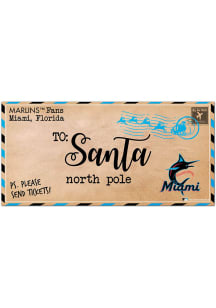 Miami Marlins To Santa Sign
