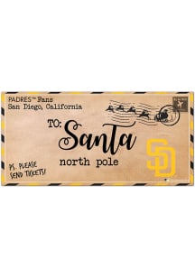San Diego Padres To Santa Sign