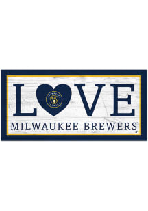 Milwaukee Brewers Love 6x12 Sign