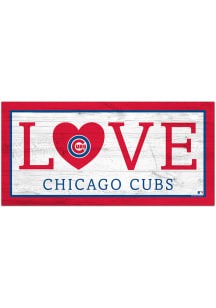 Chicago Cubs Love 6x12 Sign