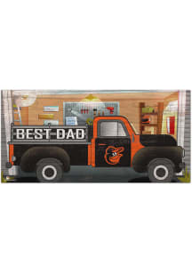 Baltimore Orioles Best Dad Truck Sign