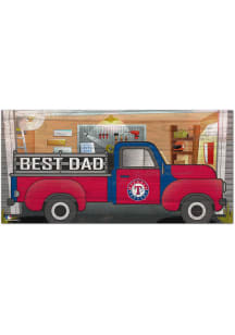 Texas Rangers Best Dad Truck Sign