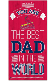 St Louis Cardinals Best Dad in the World Sign