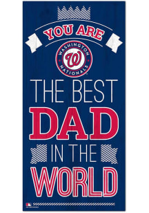 Washington Nationals Best Dad in the World Sign
