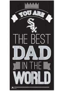Chicago White Sox Best Dad in the World Sign