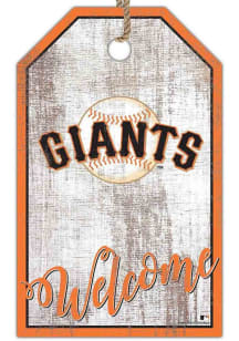 San Francisco Giants Welcome Team Tag Sign