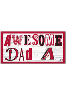 Arizona Diamondbacks Awesome Dad Sign