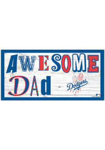 Los Angeles Dodgers Awesome Dad Sign