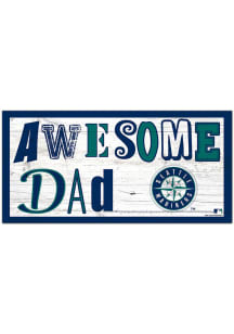 Seattle Mariners Awesome Dad Sign