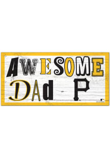 Pittsburgh Pirates Awesome Dad Sign