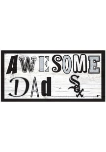 Chicago White Sox Awesome Dad Sign